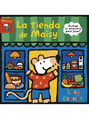 TIENDA DE MAISY (MAISY. PEQUEÑAS MANITAS)