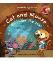 CAT AND MOUSE, GO UNDER THE SEA!