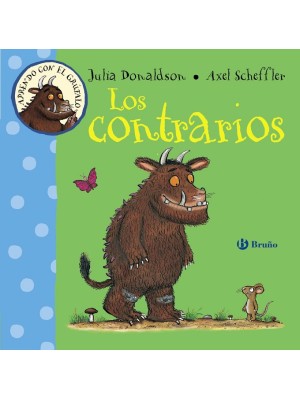 APRENDO CON EL GRÚFALO. LOS CONTRARIOS