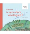 QUÉ ES LA AGRICULTURA ECOLÓGICA?