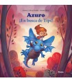 AZURO. ¡EN BUSCA DE TIPI!