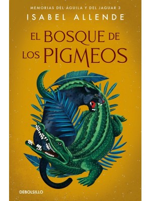 BOSQUE DE LOS PIGMEOS, EL /3