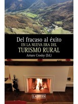DEL FRACASO AL ÉXITO EL NA NUEVA ERA DEL TURISMO RURAL