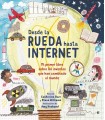 DESDE LA RUEDA HASTA INTERNET