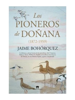 PIONEROS DE DOÑANA (1872-1959