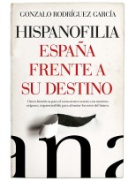 HISPANOFILIA (LEB). ESPAÑA FRENTE A SU DESTINO