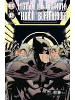 LIGA DE LA JUSTICIA CONTRA LA LEGIÓN DE SUPERHÉROES NÚM. 3 DE 6