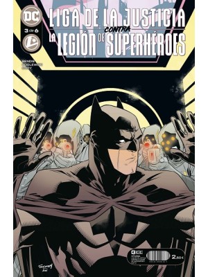 LIGA DE LA JUSTICIA CONTRA LA LEGIÓN DE SUPERHÉROES NÚM. 3 DE 6