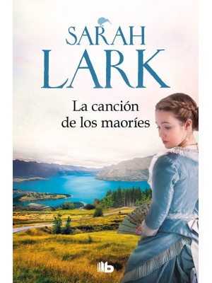 CANCION DE LOS MAORIES, LA