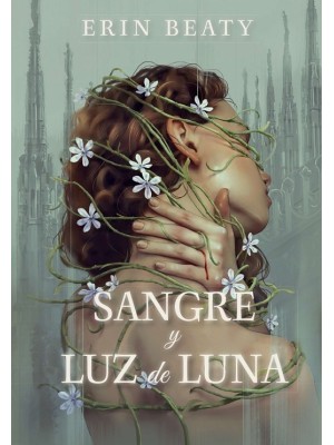 SANGRE Y LUZ DE LUNA