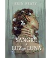 SANGRE Y LUZ DE LUNA