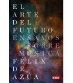 ARTE DEL FUTURO, EL