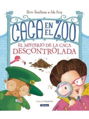 CACA EN EL ZOO. EL MISTERIO DE LA CACA DESCONTROLADA