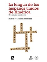 LENGUA DE LOS HISPANOS UNIDOS DE AMÉRICA, LA