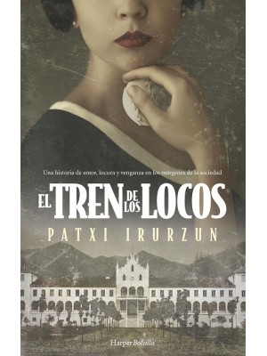 TREN DE LOS LOCOS, EL