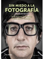 SIN MIEDO A LA FOTOGRAFÍA
