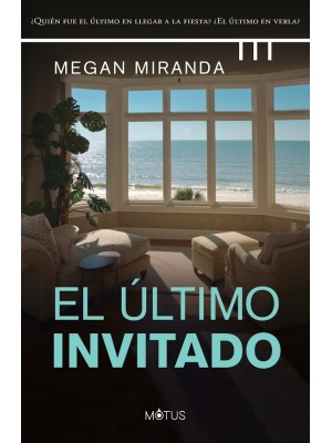 ÚLTIMO INVITADO, EL
