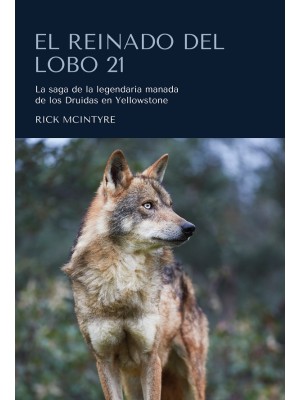 REINADO DEL LOBO 21, EL