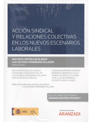 ACCION SINDICAL Y RELACIONES COLECTIVAS EN LOS NUEVOS ESCENARIOS