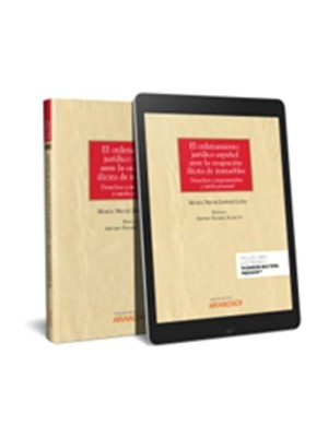 ORDENAMIENTO JURÍDICO ESPAÑOL ANTE LA OCUPACIÓN ILÍCITA DE INMUEBLES