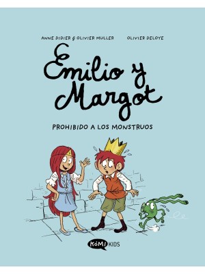 EMILIO Y MARGOT 1 PROHIBIDO A LOS MONSTRUOS