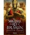 SOMBRA DEL REY DE JERUSALÉN, LA