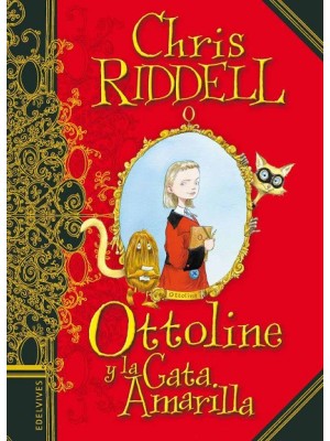 OTTOLINE Y LA GATA AMARILLA (TAPA DURA)