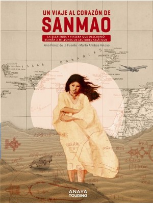 VIAJE AL CORAZÓN DE SANMAO, UN