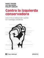 CONTRA LA IZQUIERDA CONSERVADORA