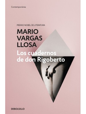 CUADERNOS DE DON RIGOBERTO, LOS