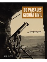 30 PAISAJES DE LA GUERRA CIVIL