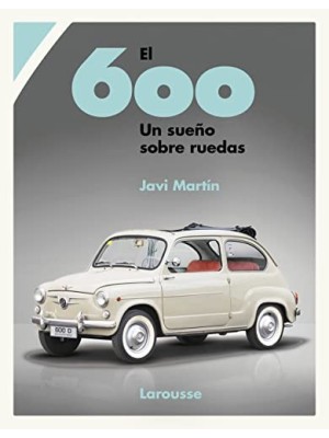 600. UN SUEÑO SOBRE RUEDAS
