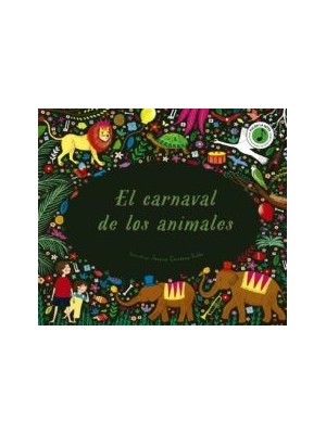 CARNAVAL DE LOS ANIMALES, EL