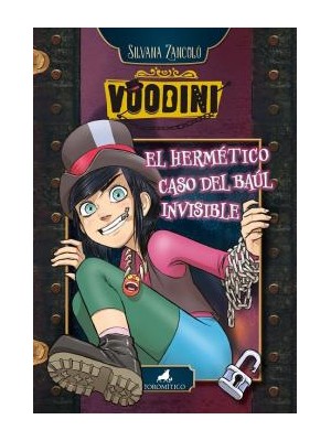 VOODINI /1 EL HERMETICO CASO DEL BAUL INVISIBLE