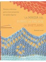 MAGIA DEL PUNTO DE ENCAJE DE SHETLAND, LA