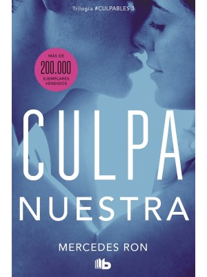 CULPA NUESTRA /3