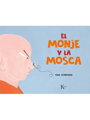 MONJE Y LA MOSCA, EL