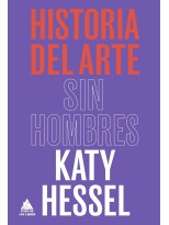 HISTORIA DEL ARTE SIN HOMBRES