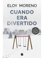 CUANDO ERA DIVERTIDO