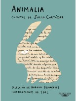 ANIMALIA. CUENTOS DE JULIO CORTÁZAR