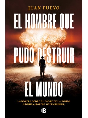 HOMBRE QUE PUDO DESTRUIR EL MUNDO, EL