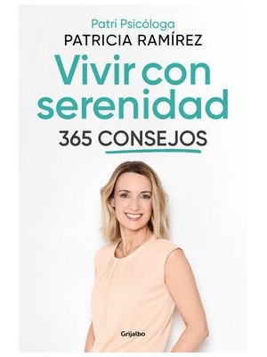 VIVIR CON SERENIDAD. 365 CONSEJOS