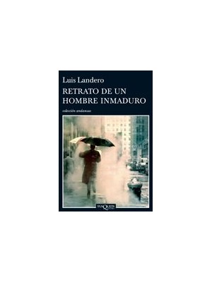 RETRATO DE UN HOMBRE INMADURO