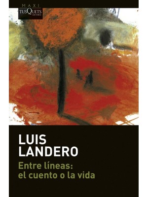 ENTRE LÍNEAS: EL CUENTO O LA VIDA