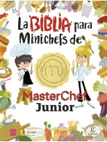 BIBLIA PARA MINICHEFS DE MASTERCHEF JUNIOR