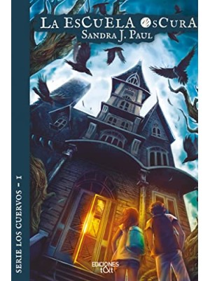 ESCUELA OSCURA, LA