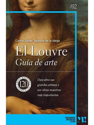 MUSEO DEL LOUVRE. GUÍA DE ARTE