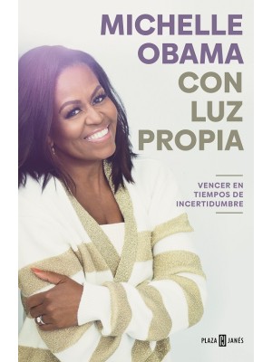CON LUZ PROPIA, VENCER EN TIEMPOS DE INCERTIDUMBRE