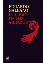 LIBRO DE LOS ABRAZOS, EL