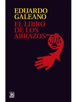 LIBRO DE LOS ABRAZOS, EL